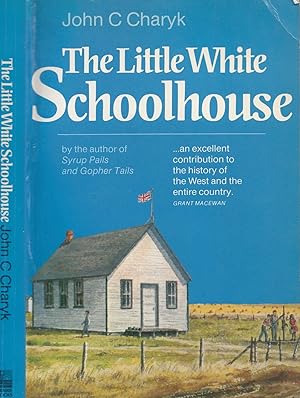 The Little White Schoolhouse Volume 1 [One]
