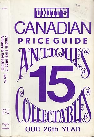 Unitt's Canadian Price Guide to Antiques & Collectables Book Fifteen [15]