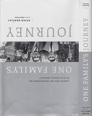 One Family's Journey: CANFOR and the Transformation of British Columbia's Forest Industry