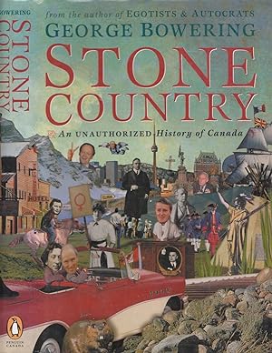 Stone Country: An Unauthorized History of Canada