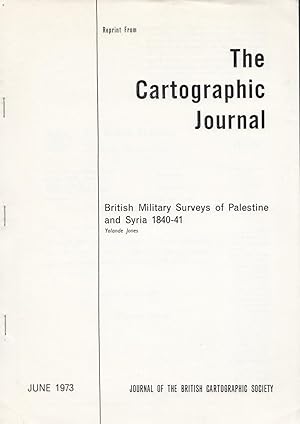 The Cartographic Journal British Military Surveys Of Palestine And Syria 1840-41