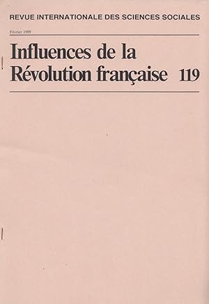 Les Paradoxes Des Revolutions Hispano-Americanes Influences de la Revolution Francaise 119 Revue ...