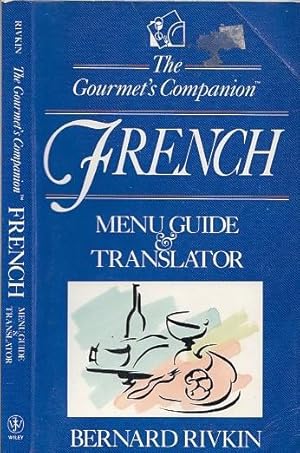 The Gourmet's Companion, French: Menu Guide & Translator