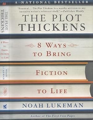 The Plot Thickens: 8 Ways to Bring Fiction to Life