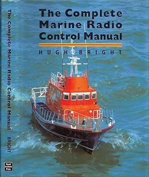 The Complete Marine Radio Control Manual