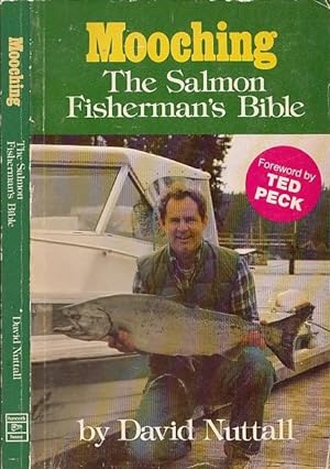 Mooching: The Salmon Fisherman's Bible