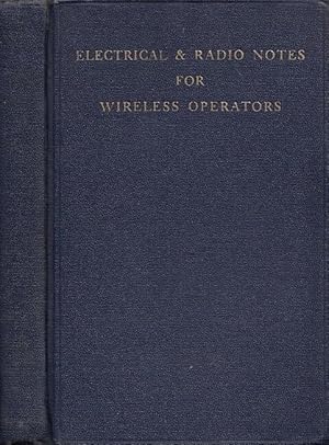 Electrical And Radio Notes For Wireless Operators