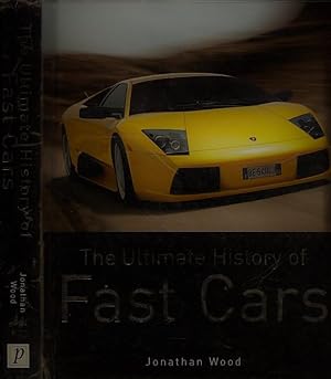 The Ultimate History of Fast Cars