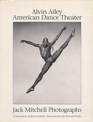 Alvin Ailey American Dance Theater: Jack Mitchell Photographs (A Donna Martin Book)