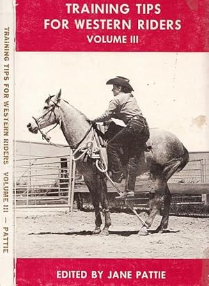 Training Tips For Western Riders Volume III [3]