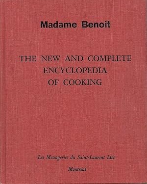 Madame Benoit's Library of Canadian Cooking Volume 1 [One] [The New And Complete Encyclopedia Of ...