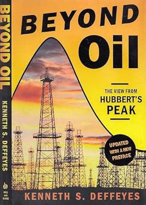 Beyond Oil: The View From Hubbert's Peak