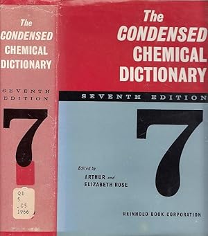 The Condensed Chemical Dictionary Seventh Edition