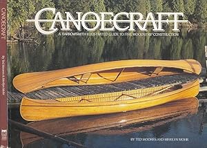 Canoecraft: A Harrowsmith Illustrated Guide to Fine Woodstrip Construction