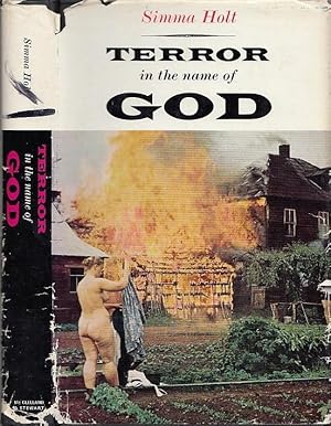 Terror in the Name of God The Story of the Sons of Freedom Doukhobors