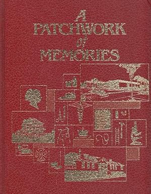 A Patchwork Of Memories Commemorating the Fiftieth (50th) Anniversary of the Establishment of the...