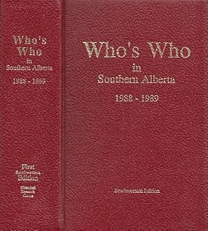 Who's Who In Southern Alberta 1988-1989 (Southwestern Edition)