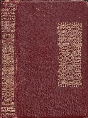 The Decline & Fall of the Roman Empire; Volume Two [2] EVERYMAN'S LIBRARY # 435