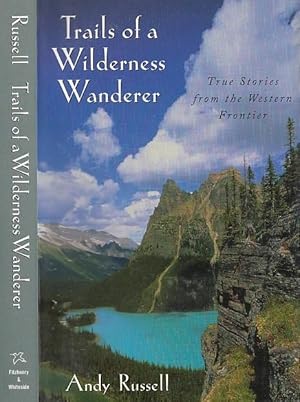 Trails of a Wilderness Wanderer