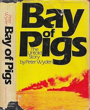 Bay of Pigs: The Untold Story