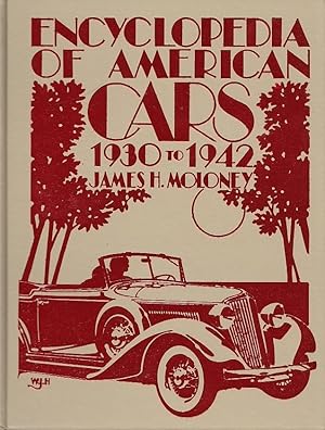 Encyclopedia of American Cars: 1930-1942 (Crestline automotive series)