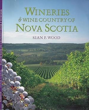 Wineries & Wine Country of Nova Scotia