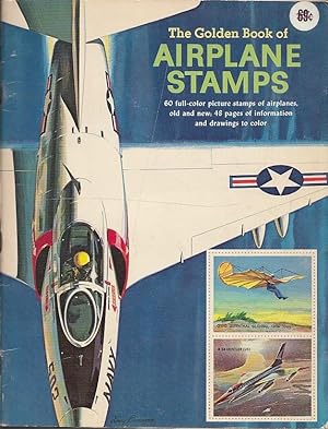 The Golden Book Of Airplane Stamps