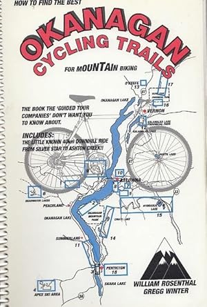 Okanagan Cycling Trails : How to Find The Best Places For Mountain Biking