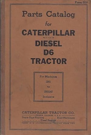 Parts Catalog For Caterpillar Diesel D6 Tractor For Machines 2H1 to 2H3247