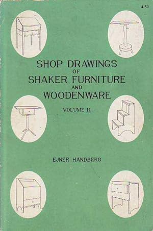 Shop Drawings of Shaker Furniture And Woodenware Volume II