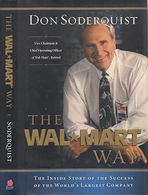 The Wal-Mart Way: The Inside Story of the Success of the World's Largest Company