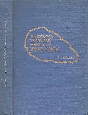 An Illustrated Taxonomy Manual of Weed Seeds