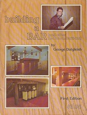 Building a bar : and other rec room built-ins