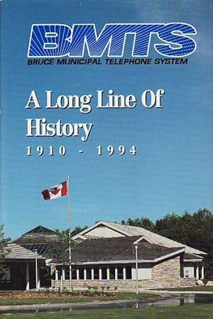 Bruce Municipal Telephone System : A Long Line of History, 1910-1994