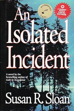 An Isolated Incident