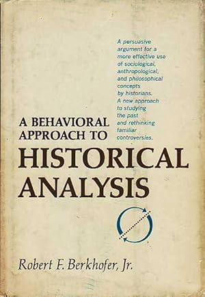 A Behavioral Approach to Historical Analysis