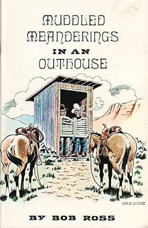 Muddled Meanderings in an Outhouse