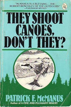 They Shoot Canoes, Don't They?