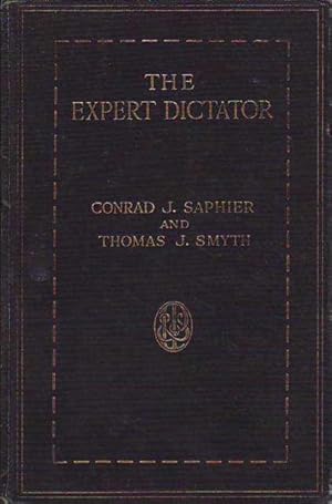 The Expert Dictator An Intensive Course for the Acquisition of Speed in Writing Phonography