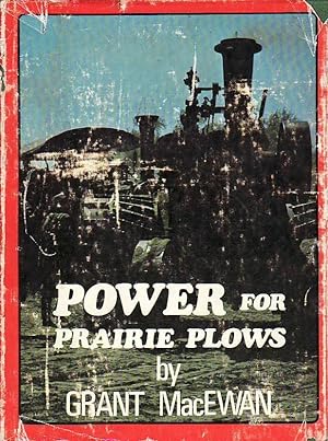 Power for Prairie Plows