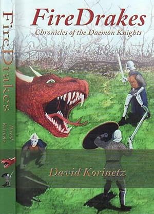 Fire Drakes Chronicles of the Daemon Knights 1