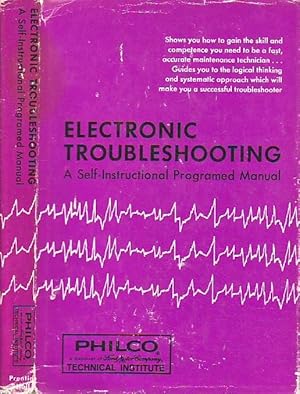 Electronic Troubleshooting A Self-Instructional Programed Manual