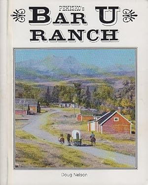 Pekisko's Bar U Ranch