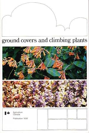 Ground Covers and Climbing Plants Publication 1698