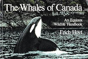 The Whales of Canada: The Equinox Wildlife Handbook