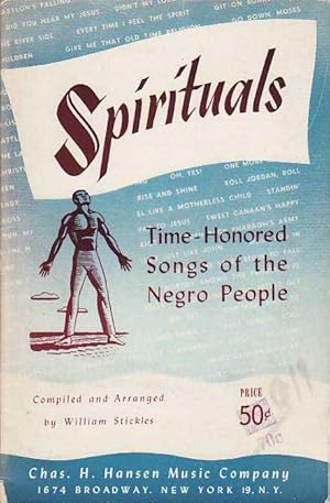 Spirituals; Time Honored Songs of the Negro People