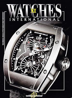 Watches International XI [11] The Original Annual of the World's Finest Wristwatches