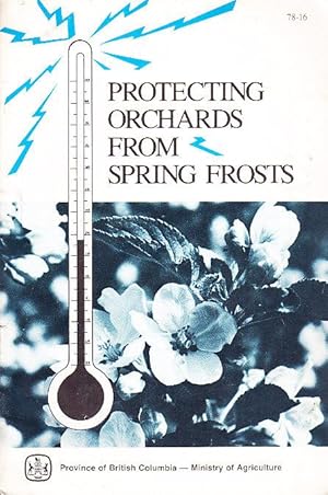 Protecting Orchards from Spring Frosts Publication 78-16