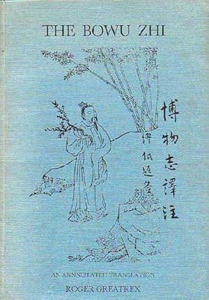 The Bowu Zhi; An Annotated Translation