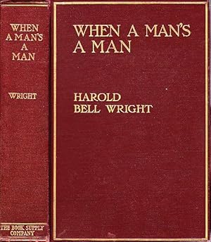 When a Man's A Man A Novel